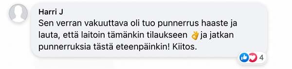 Asiakaspalaute: "Sen verran vakuuttava oli tuo punnerrus haaste ja lauta, että laitoin tämänkin tilaukseen ja jatkan punnerruksia tästä eteenpäinkin! Kiitos."