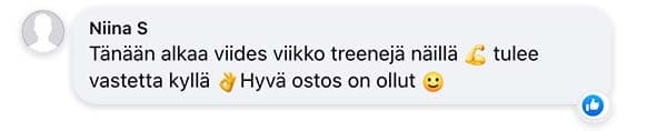 Asiakaspalaute: "Tänään alkaa viides viikko treenejä näillä tulee vastetta kyllä Hyvä ostos on ollut"