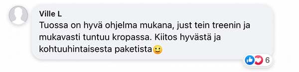 Asiakaspalaute: "Tuossa on hyvä ohjelma mukana, just tein treenin ja mukavasti tuntuu kropassa. Kiitos hyvästä ja kohtuuhintaisesta paketista"
