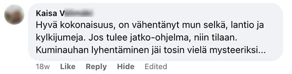 Asiakaspalaute: "Hyvä kokonaisuus, on vähentänyt mun selkä, lantio ja kylkijumeja. Jos tulee jatko-ohjelma, niin tilaan. Kuminauhan lyhentäminen jäi tosin vielä mysteeriksi..."